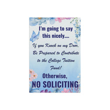 College Fund No Soliciting Garden Flag