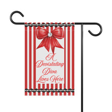 A Devastating Diva Lives Here Garden Flag