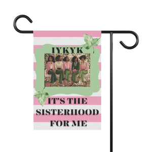 IYKYK, It’s Sisterhood