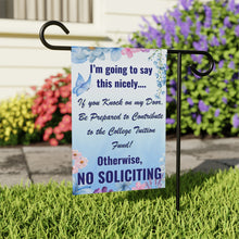 College Fund No Soliciting Garden Flag
